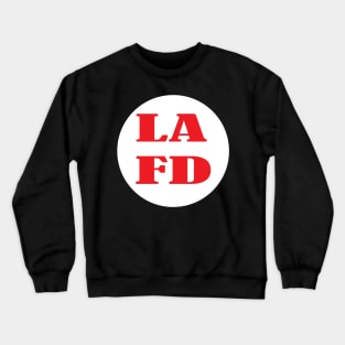 LAFD Strong - Los Angeles Fire Department Strong Crewneck Sweatshirt